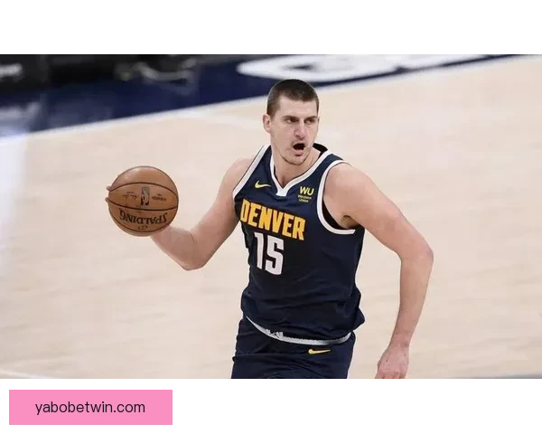 约基奇跳投准绝杀砍下三双助掘金横扫太阳稳居西部前四